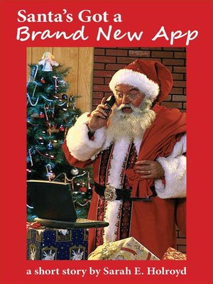 cover image of Santa's Got a Brand New App